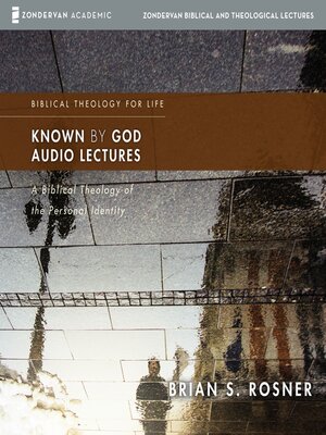 Known by God Audio Lectures - Audiobook